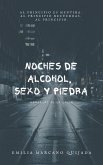 Noches De Alcohol Sexo Y Piedra (Yo Soy Emilia, #2) (eBook, ePUB) Noches De Alcohol Sexo Y Piedra (Yo Soy Emilia, #2) (eBook, ePUB)