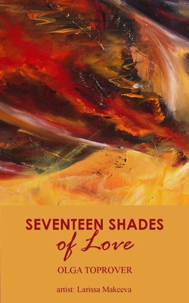 Seventeen Shades of Love (eBook, ePUB) Seventeen Shades of Love (eBook, ePUB)