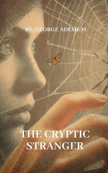 The Cryptic Stranger (eBook, ePUB) The Cryptic Stranger (eBook, ePUB)