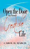 Open the Door to Your Creative Life (eBook, ePUB)
