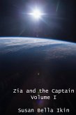 Zia and the Captain 1 (Love Amongst the Stars) (eBook, ePUB) Zia and the Captain 1 (Love Amongst the Stars) (eBook, ePUB)