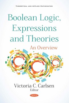 Cover Boolean Logic, Expressions and Theories: An Overview (eBook, PDF)