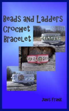 Cover Beads and Ladders Crochet Bracelet (eBook, ePUB)