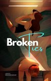 Broken Ties (eBook, ePUB) Broken Ties (eBook, ePUB)