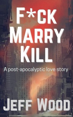 Cover Fuck, Marry, Kill (eBook, ePUB)