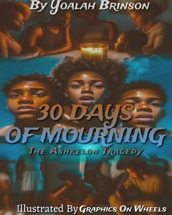 Cover Thirty Days of Mourning: The Ashkelon Tragedy (eBook, ePUB)