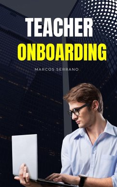 Teacher Onboarding (eBook, ePUB) - Serrano, Marcos