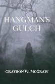Hangman's Gulch (eBook, ePUB) Hangman's Gulch (eBook, ePUB)
