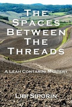 The Spaces Between the Threads (eBook, ePUB) - Siporin, Libi