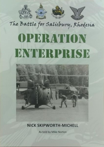 Operation Enterprise - The Battle for Salisbury, Rhodesia (eBook, ePUB)