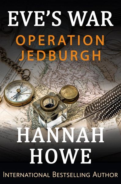 Operation Jedburgh (Eve's War, #10) (eBook, ePUB) Operation Jedburgh (Eve's War, #10) (eBook, ePUB)