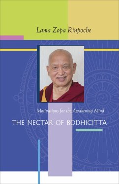 Cover The Nectar of Bodhicitta: Motivations for the Awakening Mind (eBook, ePUB)
