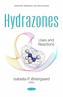 Hydrazones: Uses and Reactions (eBook, PDF)