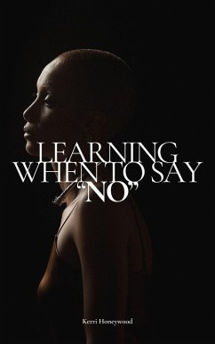 Cover Learning When To Say No (eBook, ePUB)