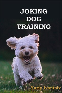 Cover Joking Dog Training (eBook, ePUB)