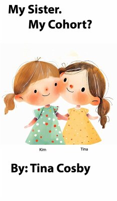 My Sister, my Cohort? (eBook, ePUB) - Cosby, Tina