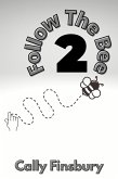 Follow the Bee 2 (eBook, ePUB) Follow the Bee 2 (eBook, ePUB)