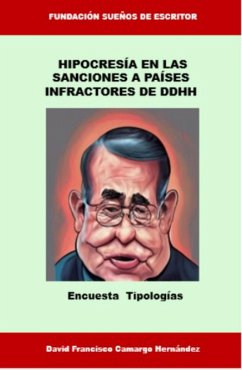 Hipocresía en las sanciones a países infractores de DDHH (eBook, ePUB) - Hernández, David Francisco Camargo