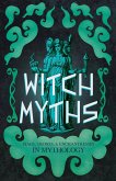 Witch Myths (eBook, ePUB)