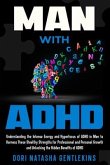 MAN with ADHD (eBook, ePUB) MAN with ADHD (eBook, ePUB)