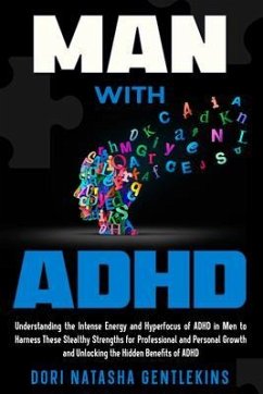MAN with ADHD (eBook, ePUB) - Gentlekins, Dori