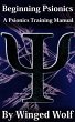 Beginning Psionics: A Psionics Training... - Bild 1