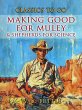 Making Good For Muley & Shepherds For... - Bild 1