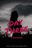Day Three (THE [ SIN ] CENTRAL SERIES, #3) (eBook, ePUB)