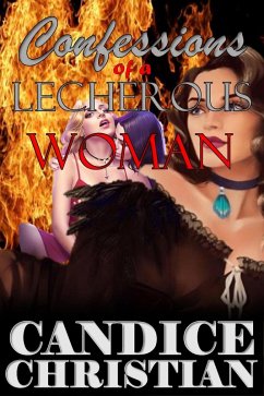 Cover Confessions of a Lecherous Woman (eBook, ePUB)