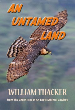 An Untamed Land (The Chronicles of An Exotic Animal Cowboy) (eBook, ePUB) Cover An Untamed Land (The Chronicles of An Exotic Animal Cowboy) (eBook, ePUB)