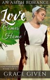 Love Comes Home: An Amish Romance (homeward bound amish romance, #1) (eBook, ePUB)