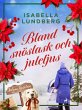 Bland snöslask och juleljus (eBook,... - Bild 1