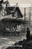 The Scarred Stalker (eBook, ePUB)