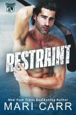 Restraint (Stingrays Hockey, #1) (eBook, ePUB)