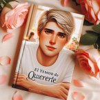 El Temor de Quererte (eBook, ePUB) El Temor de Quererte (eBook, ePUB)