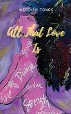 All That Love Is (eBook, ePUB) All That Love Is (eBook, ePUB)