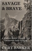 Savage and Brave (eBook, ePUB)