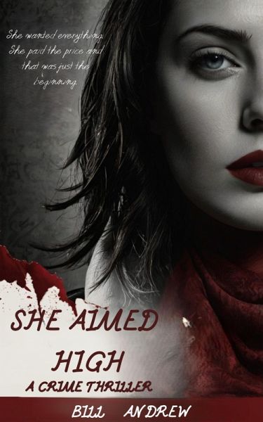 She Aimed High (eBook, ePUB) She Aimed High (eBook, ePUB)