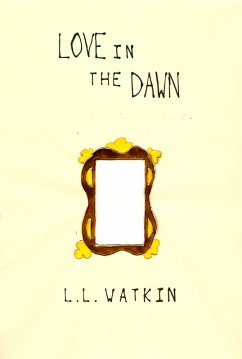 Love in the Dawn (LL Watkin Stories, #10) (eBook, ePUB) - Watkin, L L