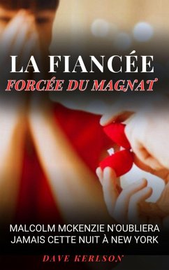 Cover La fiancée forcée du magnat (eBook, ePUB)