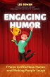 Engaging Humor: How to Make People... - Bild 1