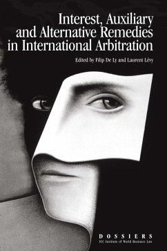 Cover Interests, Auxiliary and Alternative Remedies in International Arbitration (eBook, PDF)