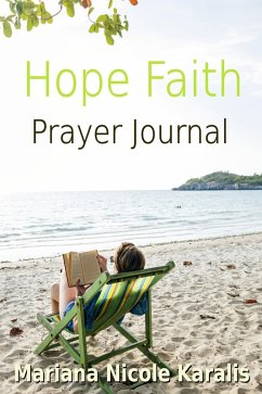 Cover Hope Faith Prayer Journal (eBook, ePUB)