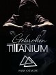 Gebroken Titanium (eBook, ePUB) - Bild 1