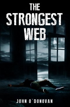 The Strongest Web (The Detective Inspector John Cahill Series, #3) (eBook, ePUB) - O'Donovan, John