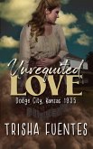 Unrequited Love (eBook, ePUB)