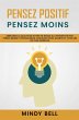 Pensez Positif Pensez Moins (eBook,... - Bild 1