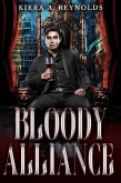 Bloody Alliance (Corporate Blood, #2) (eBook, ePUB) Bloody Alliance (Corporate Blood, #2) (eBook, ePUB)