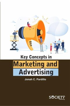 Key Concepts in Marketing and Advertising (eBook, PDF) - Jonah C. Pardillo