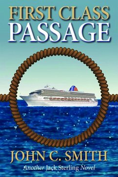 Cover First Class Passage: Another Jack Sterling Novel (Jack Sterling police procedurals, #2) (eBook, ePUB)
